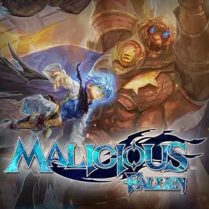 Malicious™ Fallen