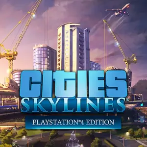 Cities: Skylines - PlayStation®4 Edition